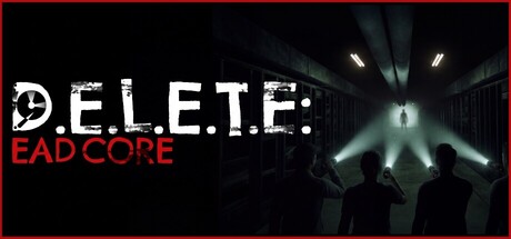 Delete: E.A.D Core – Karanlık Veri Merkezinde Hayatta Kalma Mücadelesi Başlıyor